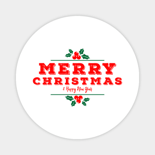 Merry Christmas and Happy New Year Magnet